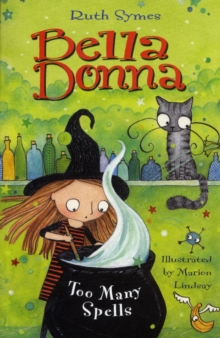 Bella Donna 2: Too Many Spells, Paperback Book Bella Donna 2: Too Many Spells, Paperback Book