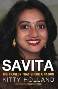 Savita: The Tragedy That Shook a Nation, Paperback Savita: The Tragedy That Shook a Nation, Paperback