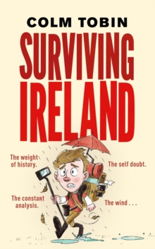 Surviving Ireland, Hardback Book Surviving Ireland, Hardback Book