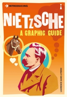 Introducing Nietzsche : A Graphic Guide, Paperback Book Introducing Nietzsche : A Graphic Guide, Paperback Book