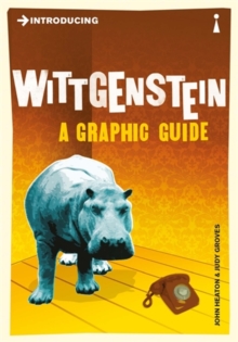 Introducing Wittgenstein : A Graphic Guide, Paperback Introducing Wittgenstein : A Graphic Guide, Paperback