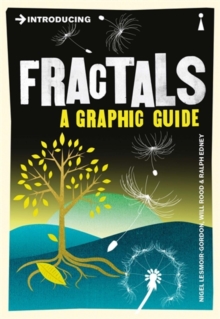 Introducing Fractals : A Graphic Guide, Paperback Introducing Fractals : A Graphic Guide, Paperback