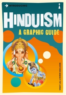 Introducing Hinduism : A Graphic Guide, Paperback Book Introducing Hinduism : A Graphic Guide, Paperback Book