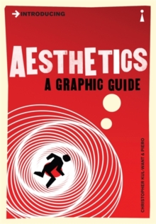 Introducing Aesthetics : A Graphic Guide, Paperback Book Introducing Aesthetics : A Graphic Guide, Paperback Book
