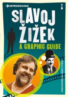 Introducing Slavoj Zizek : A Graphic Guide, Paperback Book Introducing Slavoj Zizek : A Graphic Guide, Paperback Book