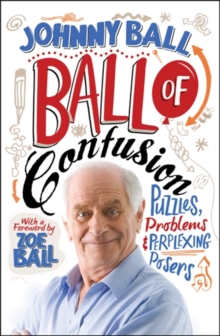 Ball of Confusion : Puzzles, Problems and Perplexing Posers, Paperback Book Ball of Confusion : Puzzles, Problems and Perplexing Posers, Paperback Book