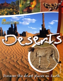 Deserts : Discover Life in the Driest Places, Paperback Deserts : Discover Life in the Driest Places, Paperback
