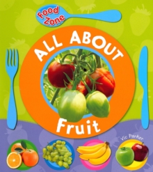 All About Fruit, Paperback Book All About Fruit, Paperback Book