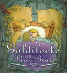 Goldilocks and the Three Bears, Paperback Book Goldilocks and the Three Bears, Paperback Book