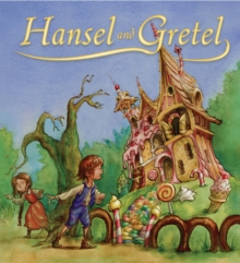 Hansel and Gretel, Paperback Book Hansel and Gretel, Paperback Book