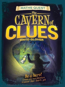 The Maths Quest: The Cavern of Clues, Paperback The Maths Quest: The Cavern of Clues, Paperback
