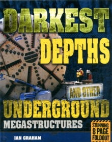 Darkest Depths and Other Underground Megastructures, Paperback Book Darkest Depths and Other Underground Megastructures, Paperback Book