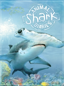 Animal Diaries: Shark, Paperback Book Animal Diaries: Shark, Paperback Book