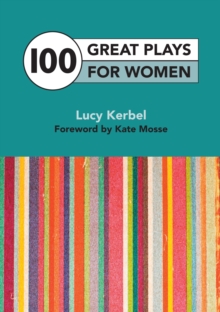 100 Plays for Women, Paperback Book 100 Plays for Women, Paperback Book