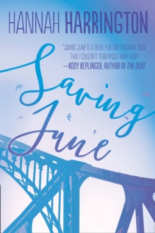 SAVING JUNE, Paperback Book SAVING JUNE, Paperback Book