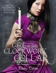 The Girl in the Clockwork Collar, Paperback The Girl in the Clockwork Collar, Paperback