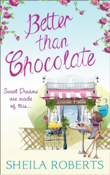 Better Than Chocolate, Paperback Book Better Than Chocolate, Paperback Book