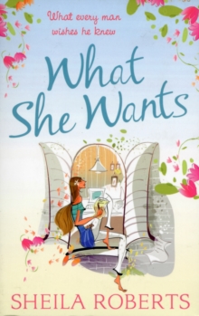 What She Wants, Paperback Book What She Wants, Paperback Book