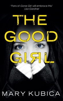 The Good Girl, Paperback Book The Good Girl, Paperback Book