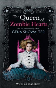 The Queen of Zombie Hearts, Paperback Book The Queen of Zombie Hearts, Paperback Book
