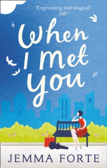 When I Met You, Paperback Book When I Met You, Paperback Book
