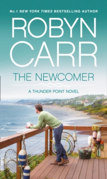 The Newcomer (Thunder Point, Book 2), Paperback The Newcomer (Thunder Point, Book 2), Paperback