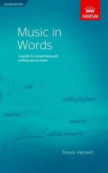 Music in Words, Second Edition : A guide to researching and writing about music, Sheet music Book Music in Words, Second Edition : A guide to researching and writing about music, Sheet music Book