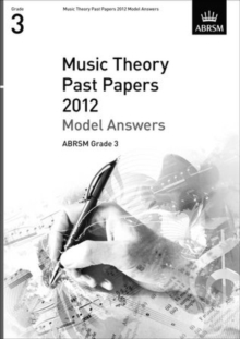Music Theory Past Papers 2012 Model Answers, ABRSM Grade 3, Sheet music Book Music Theory Past Papers 2012 Model Answers, ABRSM Grade 3, Sheet music Book