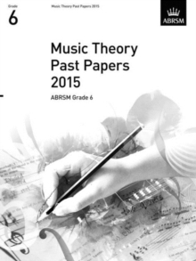Music Theory Past Papers 2015, ABRSM Grade 6, Sheet music Music Theory Past Papers 2015, ABRSM Grade 6, Sheet music