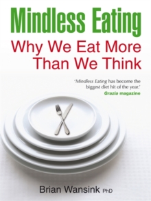 Mindless Eating, Paperback Book Mindless Eating, Paperback Book