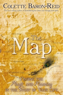 The Map : Finding the Magic and Meaning in the Story of Your Life!, Paperback Book The Map : Finding the Magic and Meaning in the Story of Your Life!, Paperback Book