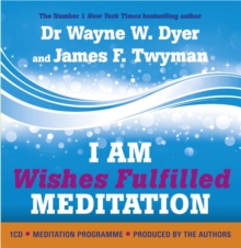 I am Wishes Fulfilled Meditation, CD-Audio Book I am Wishes Fulfilled Meditation, CD-Audio Book