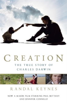 Creation : The True Story of Charles Darwin, Paperback Book Creation : The True Story of Charles Darwin, Paperback Book