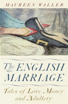 The English Marriage : Tales of Love, Money and Adultery, Paperback Book The English Marriage : Tales of Love, Money and Adultery, Paperback Book