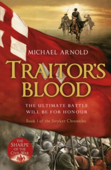 Traitor's Blood : Book 1 of the Civil War Chronicles, Paperback Book Traitor's Blood : Book 1 of the Civil War Chronicles, Paperback Book