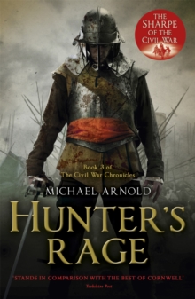 Hunter's Rage : Book 3 of the Civil War Chronicles, Paperback Hunter's Rage : Book 3 of the Civil War Chronicles, Paperback