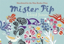 Mister Pip, Paperback Book Mister Pip, Paperback Book