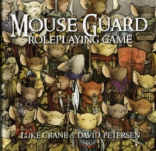 Mouse Guard : The Role-playing Game, Hardback Book Mouse Guard : The Role-playing Game, Hardback Book