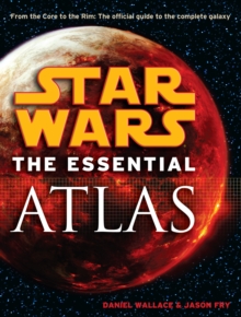 Star Wars - the Essential Atlas, Paperback Book Star Wars - the Essential Atlas, Paperback Book