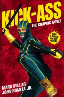 Kick-Ass, Paperback Kick-Ass, Paperback