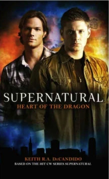 Supernatural - Heart of the Dragon, Paperback Book Supernatural - Heart of the Dragon, Paperback Book