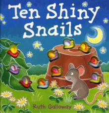 Ten Shiny Snails, Hardback Ten Shiny Snails, Hardback