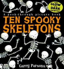 Ten Spooky Skeletons, Hardback Ten Spooky Skeletons, Hardback