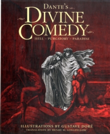 Dante's Divine Comedy : Hell ~ Purgatory ~ Paradise, Hardback Book Dante's Divine Comedy : Hell ~ Purgatory ~ Paradise, Hardback Book