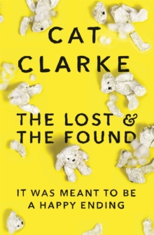 The Lost and the Found : From a Zoella Book Club 2017 author, Paperback Book The Lost and the Found : From a Zoella Book Club 2017 author, Paperback Book