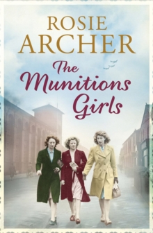 The Munitions Girls : The Bomb Girls 1, Paperback Book The Munitions Girls : The Bomb Girls 1, Paperback Book