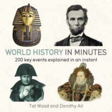 World History in Minutes : 200 Key Concepts Explained in an Instant, Paperback Book World History in Minutes : 200 Key Concepts Explained in an Instant, Paperback Book