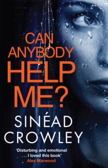 Can Anybody Help Me? : DS Claire Boyle Thriller 1, Paperback Book Can Anybody Help Me? : DS Claire Boyle Thriller 1, Paperback Book