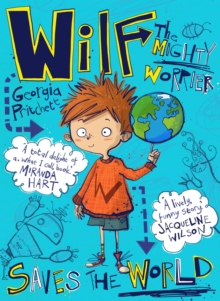 Wilf the Mighty Worrier Saves the World, Paperback Book Wilf the Mighty Worrier Saves the World, Paperback Book