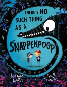 There's No Such Thing as a Snappenpoop, Paperback Book There's No Such Thing as a Snappenpoop, Paperback Book